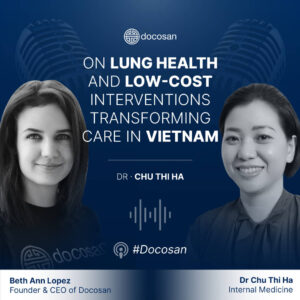 On Lung Health and Low-cost Interventions Transforming Care in Vietnam