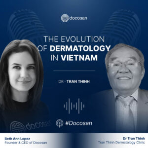 The Evolution of Dermatology in Vietnam