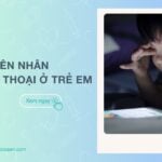 Nguyên nhân trẻ nghiện điện thoại - Dấu hiệu và cách cai nghiện