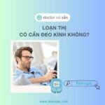 Loạn thị là một tật khúc xạ phổ biến gây ra tình trạng mờ mắt, ảnh hưởng đến khả năng nhìn rõ của người bệnh
