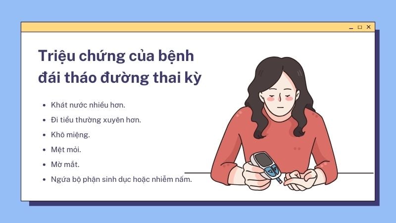 một số thai phụ bị đái tháo đường thai kỳ có thể xuất hiện triệu chứng đi tiểu thường xuyên
