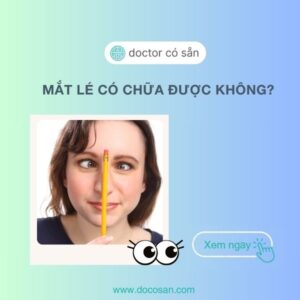 Mắt lé có chữa được không?