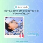 Sốt cao và nguy hiểm cơ biến chứng ở trẻ em khi bị viêm phế quản