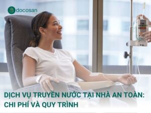 Thay vì phải di chuyển đến cơ sở y tế, dịch vụ truyền nước tại nhà đang trở thành lựa chọn tiện lợi và được nhiều người quan tâm