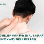 Find relief with physical therapy for neck and shoulder pain