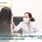 Top 7 phòng khám da liễu Bình Thạnh uy tín, được nhiều người tin chọn
