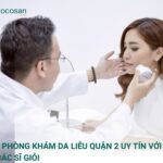 Top 8 phòng khám da liễu quận 2 uy tín với đội ngũ bác sĩ giỏi