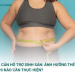giảm cân hỗ trợ sinh sản