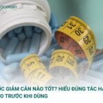 thuốc giảm cân nào tốt