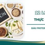12 Loại thực phẩm giàu protein ít calo giúp giảm cân hiệu quả