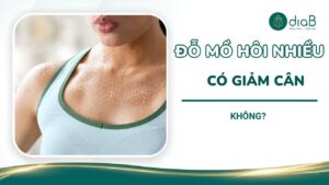 Đổ mồ hôi nhiều có giảm cân không?