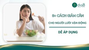 8+ Cách giảm cân cho người lười vận động, dễ áp dụng