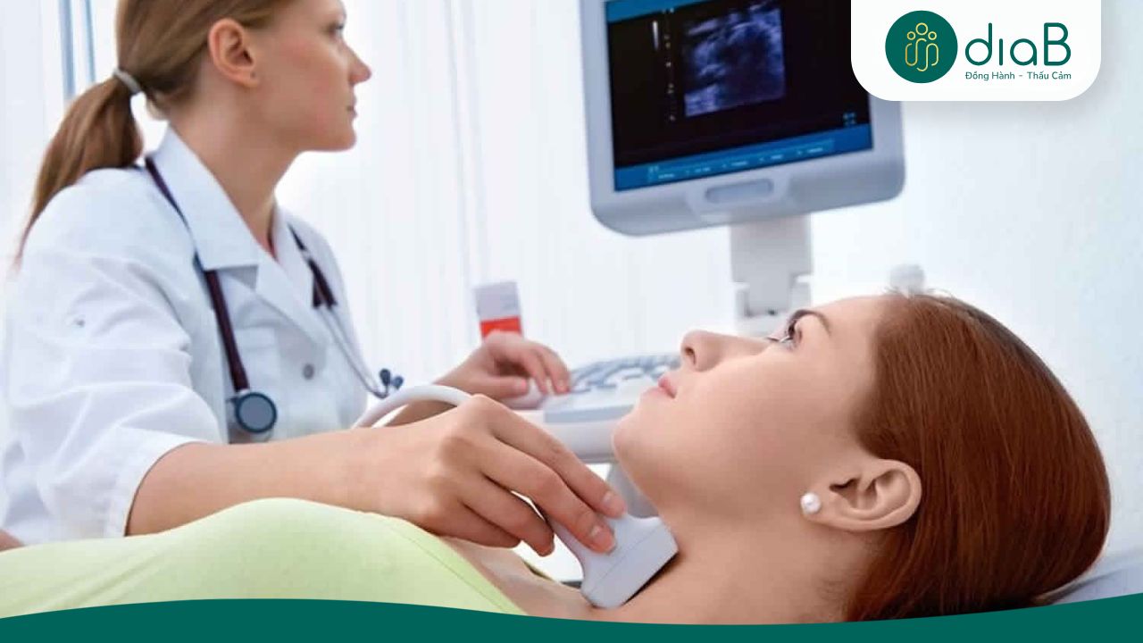 Kiểm tra sức khỏe định kỳ và siêu âm tuyến giáp khi có chỉ định