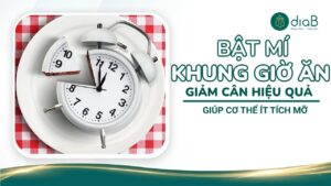 Bật mí khung giờ ăn giảm cân hiệu quả, giúp cơ thể ít tích mỡ